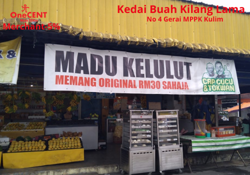 KEDAI BUAH KILANG LAMA -KULIM