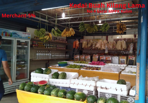 KEDAI BUAH KILANG LAMA -KULIM